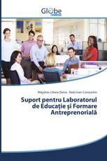 Suport pentru Laboratorul de Educație și Formare Antreprenorială