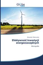 Efektywność inwestycji energooszczędnych