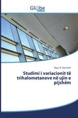 Studimi i variacionit të trihalometaneve në ujin e pijshëm