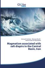 Magmatism associated with salt diapirs in the Central Basin, Iran