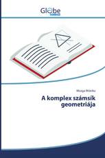 A komplex számsík geometriája