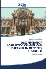 DESCRIPTION OF CORRUPTION OF AMERICAN DREAM IN Th. DREISER'S FINANCIER