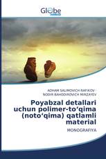 Poyabzal detallari uchun polimer-to‘qima (noto‘qima) qatlamli material