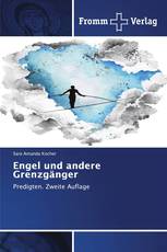 Engel und andere Grenzgänger