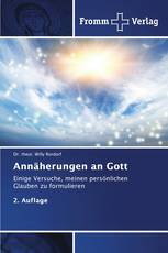 Annäherungen an Gott