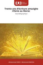 Trente ans d’écriture amazighe rifaine au Maroc