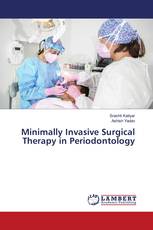Minimally Invasive Surgical Therapy in Periodontology