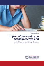 Impact of Personality on Academic Stress and