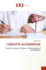 L'HÉPATITE AUTOIMMUNE