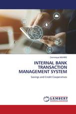 INTERNAL BANK TRANSACTION MANAGEMENT SYSTEM