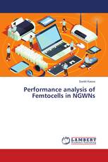 Performance analysis of Femtocells in NGWNs