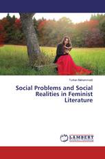 Social Problems and Social Realities in Feminist Literature