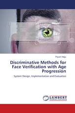 Discriminative Methods for Face Verification with Age Progression