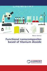 Functional nanocomposites based of titanium dioxide