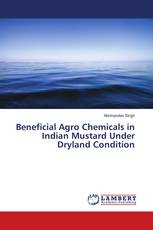 Beneficial Agro Chemicals in Indian Mustard Under Dryland Condition