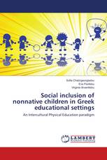 Social inclusion of nonnative children in Greek educational settings