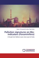 Pollution signatures on Bio-indicators (Foraminifera)