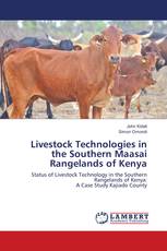 Livestock Technologies in the Southern Maasai Rangelands of Kenya