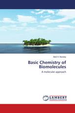 Basic Chemistry of Biomolecules