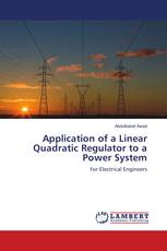 Application of a Linear Quadratic Regulator to a Power System