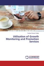 Utilization of Growth Monitoring and Promotion Services