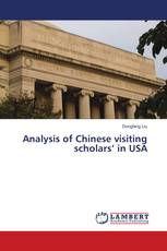 Analysis of Chinese visiting scholars’ in USA