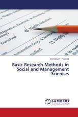 Basic Research Methods in Social and Management Sciences