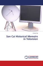San Cai Historical Memoirs in Television