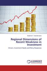 Regional Dimensions of Recent Weakness in Investment