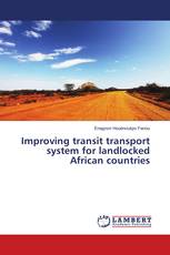Improving transit transport system for landlocked African countries