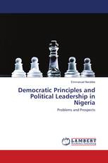 Democratic Principles and Political Leadership in Nigeria