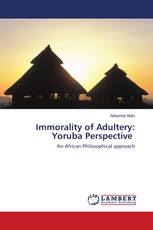 Immorality of Adultery: Yoruba Perspective