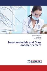 Smart materials and Glass Ionomer Cement