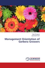 Management Orientation of Gerbera Growers
