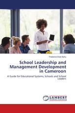 School Leadership and Management Development in Cameroon