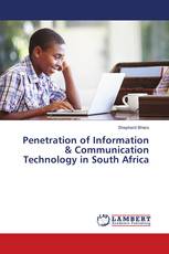 Penetration of Information & Communication Technology in South Africa