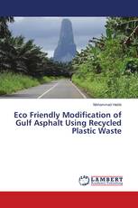 Eco Friendly Modification of Gulf Asphalt Using Recycled Plastic Waste