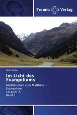 Im Licht des Evangeliums