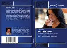 Wirkstoff Gebet