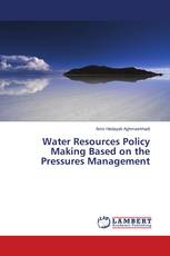 Water Resources Policy Making Based on the Pressures Management