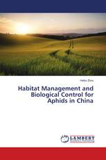 Habitat Management and Biological Control for Aphids in China