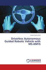 Driverless Autonomous Guided Robotic Vehicle with MS-ANFIS