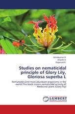 Studies on nematicidal principle of Glory Lily, Gloriosa superba L