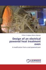 Design of an electrical powered heat treatment oven