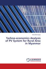 Techno-economics Analysis of PV System for Rural Area in Myanmar