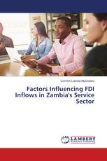 Factors Influencing FDI Inflows in Zambia's Service Sector