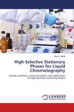 High-Selective Stationary Phases for Liquid Chromatography