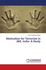 Motivation for Terrorism in J&K, India: A Study