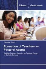 Formation of Teachers as Pastoral Agents