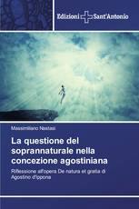 La questione del soprannaturale nella concezione agostiniana